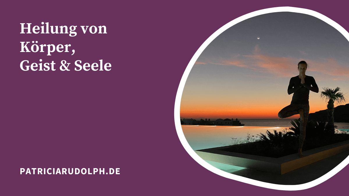 Heilung von Körper, Geist und Seele