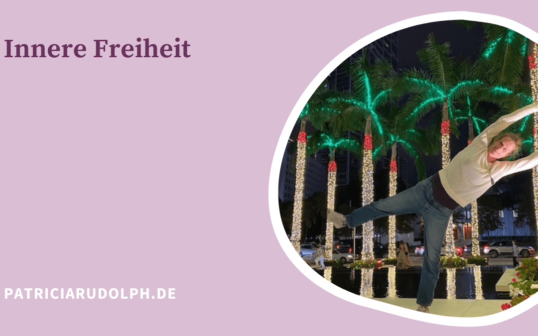 Innere Freiheit – auf dein Herz hören – du hast alles in dir!